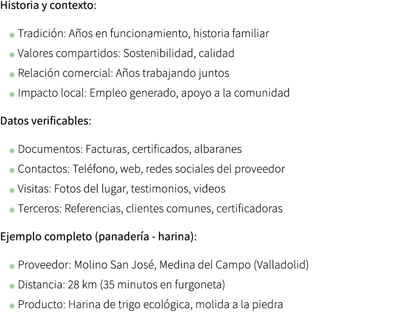 Historia y contexto: ◉ Tradici n: A os en funcionamiento, historia familiar ◉ Valores compartidos: Sostenibilidad, ca...