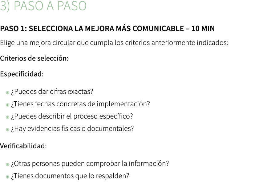 3) Paso a paso ﻿Paso 1: Selecciona la mejora m s comunicable – 10 min Elige una mejora circular que cumpla los criter...