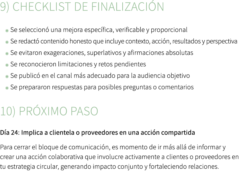 9) Checklist de finalizaci n ◉ Se seleccion una mejora espec fica, verificable y proporcional ◉ Se redact  contenido...
