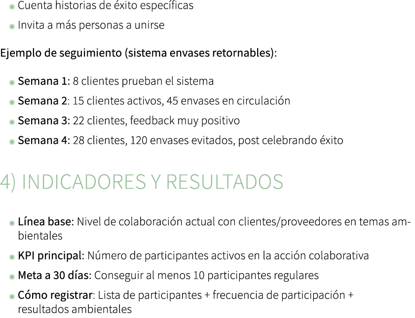 ◉ Cuenta historias de xito espec ficas ◉ Invita a m s personas a unirse Ejemplo de seguimiento (sistema envases reto...