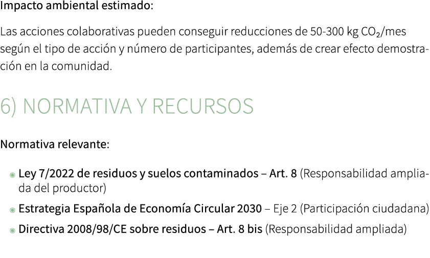 Impacto ambiental estimado: Las acciones colaborativas pueden conseguir reducciones de 50 300 kg CO₂/mes seg n el tip...