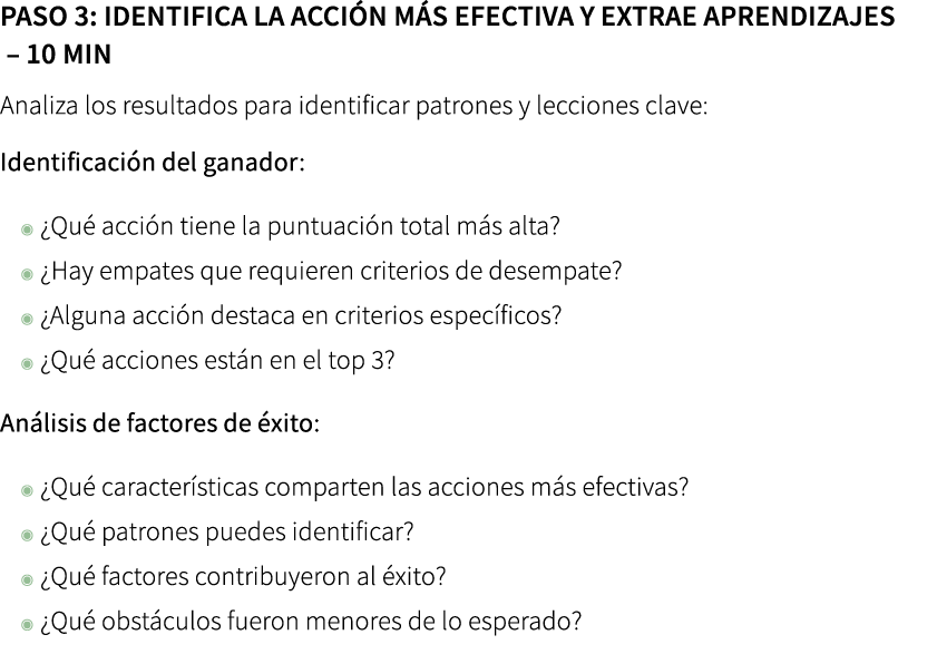Paso 3: Identifica la acci n m s efectiva y extrae aprendizajes – 10 min Analiza los resultados para identificar pat...