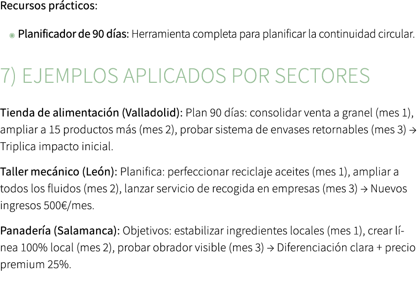 Recursos pr cticos: ◉ Planificador de 90 d as: Herramienta completa para planificar la continuidad circular. 7) Ejemp...