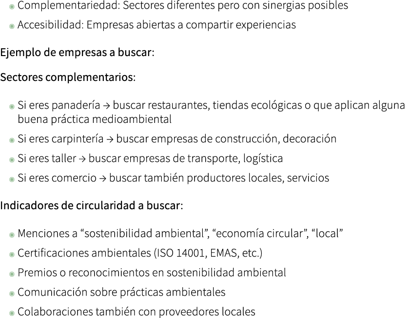 ◉ Complementariedad: Sectores diferentes pero con sinergias posibles ◉ Accesibilidad: Empresas abiertas a compartir e...