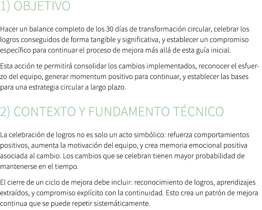 1) Objetivo Hacer un balance completo de los 30 d as de transformaci n circular, celebrar los logros conseguidos de f...