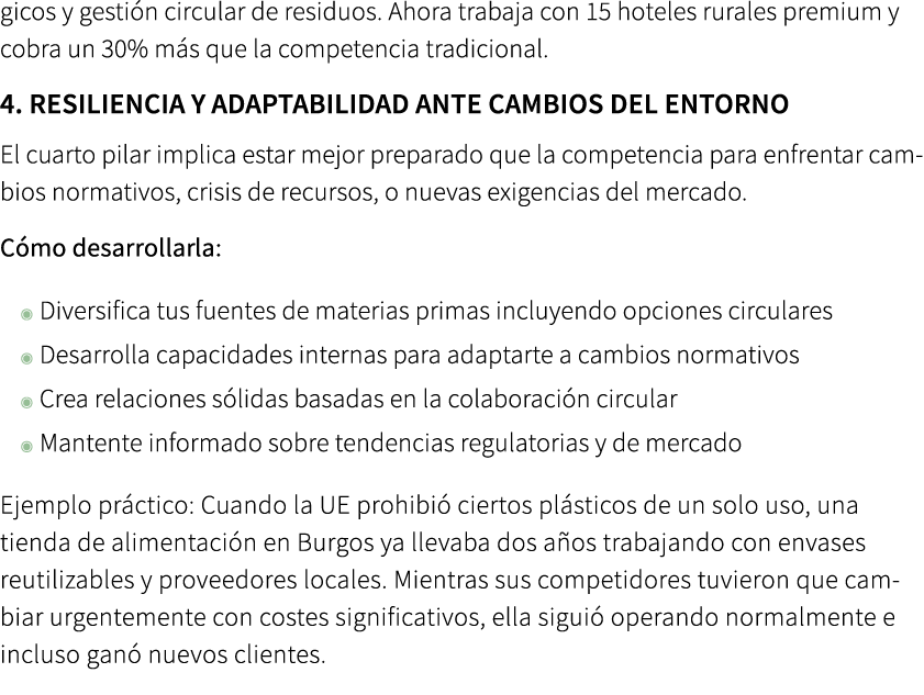 gicos y gesti n circular de residuos. Ahora trabaja con 15 hoteles rurales premium y cobra un 30% m s que la competen...