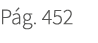 P g. 452