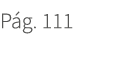 P g. 111. 111