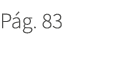 P g. 83. 83